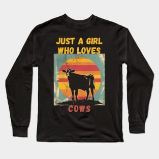 Just a Girl Who Loves Cows Long Sleeve T-Shirt